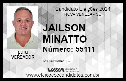 Candidato JAILSON MINATTO 2024 - NOVA VENEZA - Eleições