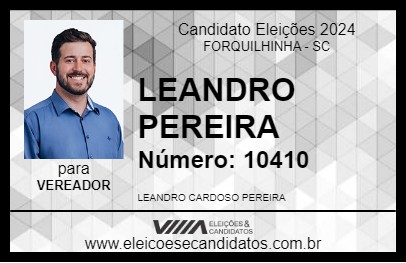 Candidato LEANDRO PEREIRA 2024 - FORQUILHINHA - Eleições