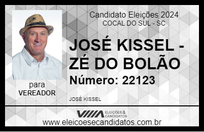 Candidato JOSÉ KISSEL - ZÉ DO BOLÃO 2024 - COCAL DO SUL - Eleições