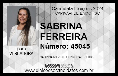 Candidato SABRINA FERREIRA 2024 - CAPIVARI DE BAIXO - Eleições