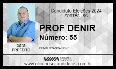 Candidato PROF DENIR 2024 - ZORTÉA - Eleições