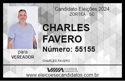 Candidato CHARLES FAVERO 2024 - ZORTÉA - Eleições