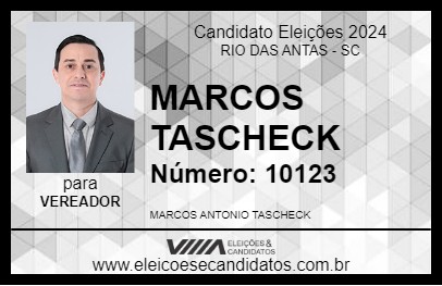 Candidato MARCOS TASCHECK 2024 - RIO DAS ANTAS - Eleições