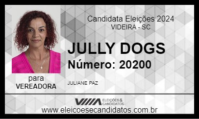 Candidato JULLY DOGS 2024 - VIDEIRA - Eleições