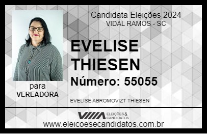 Candidato EVELISE THIESEN 2024 - VIDAL RAMOS - Eleições