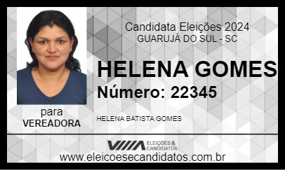 Candidato HELENA GOMES 2024 - GUARUJÁ DO SUL - Eleições