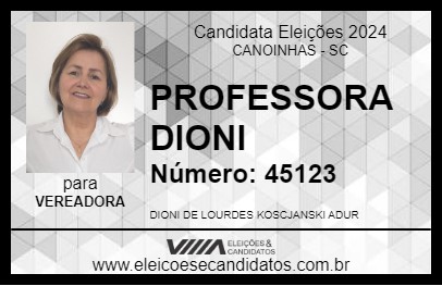 Candidato PROFESSORA DIONI 2024 - CANOINHAS - Eleições