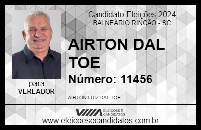 Candidato AIRTON DAL TOE 2024 - BALNEÁRIO RINCÃO - Eleições