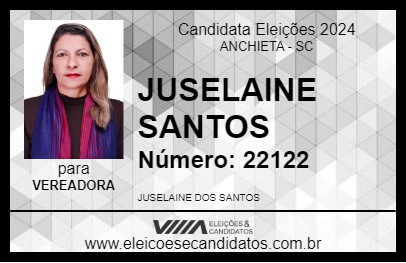 Candidato JUSELAINE SANTOS 2024 - ANCHIETA - Eleições