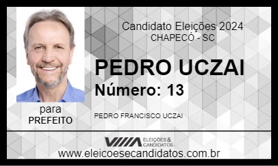 Candidato PEDRO UCZAI 2024 - CHAPECÓ - Eleições