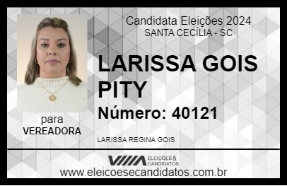 Candidato LARISSA GOIS PITY 2024 - SANTA CECÍLIA - Eleições