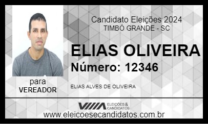 Candidato ELIAS OLIVEIRA 2024 - TIMBÓ GRANDE - Eleições