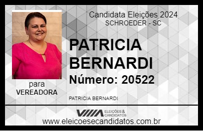 Candidato PATRICIA BERNARDI 2024 - SCHROEDER - Eleições