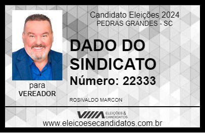 Candidato DADO DO SINDICATO 2024 - PEDRAS GRANDES - Eleições