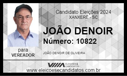 Candidato JOÃO DENOIR 2024 - XANXERÊ - Eleições