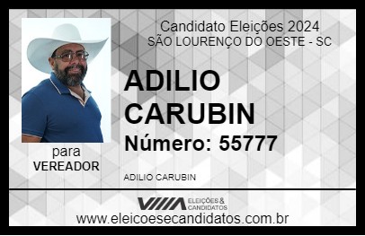 Candidato ADILIO CARUBIN 2024 - SÃO LOURENÇO DO OESTE - Eleições