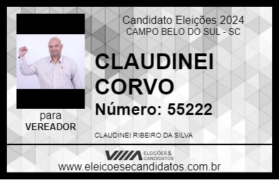 Candidato CLAUDINEI CORVO 2024 - CAMPO BELO DO SUL - Eleições