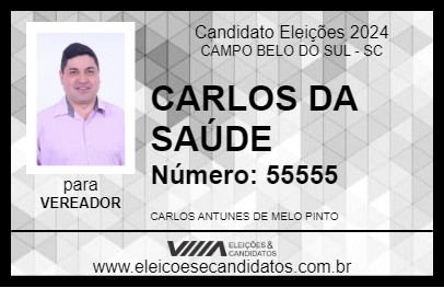 Candidato CARLOS DA SAÚDE 2024 - CAMPO BELO DO SUL - Eleições