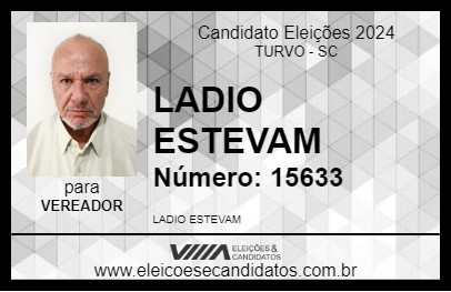 Candidato LADIO ESTEVAM 2024 - TURVO - Eleições