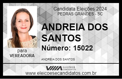 Candidato ANDREIA DOS SANTOS  2024 - PEDRAS GRANDES - Eleições