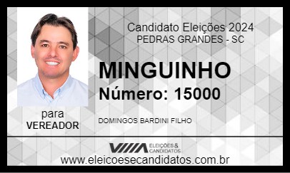 Candidato MINGUINHO  2024 - PEDRAS GRANDES - Eleições