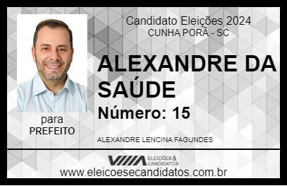 Candidato ALEXANDRE DA SAÚDE 2024 - CUNHA PORÃ - Eleições