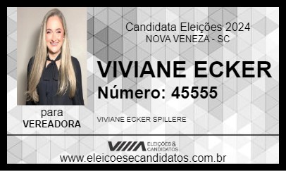 Candidato VIVIANE ECKER 2024 - NOVA VENEZA - Eleições