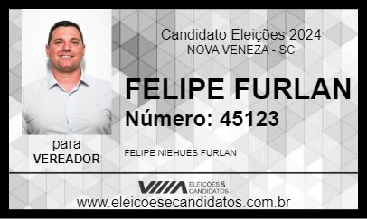 Candidato FELIPE FURLAN 2024 - NOVA VENEZA - Eleições