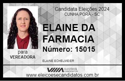 Candidato ELAINE DA FARMACIA 2024 - CUNHA PORÃ - Eleições