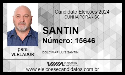 Candidato SANTIN 2024 - CUNHA PORÃ - Eleições