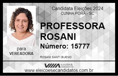 Candidato PROFESSORA ROSANI 2024 - CUNHA PORÃ - Eleições