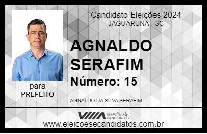 Candidato AGNALDO SERAFIM 2024 - JAGUARUNA - Eleições