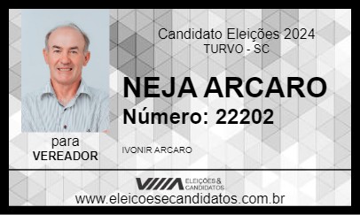 Candidato NEJA ARCARO 2024 - TURVO - Eleições