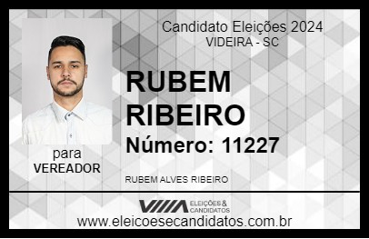 Candidato RUBEM RIBEIRO 2024 - VIDEIRA - Eleições