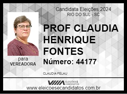 Candidato PROF CLAUDIA HENRIQUE FONTES 2024 - RIO DO SUL - Eleições