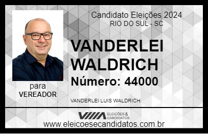 Candidato VANDERLEI WALDRICH 2024 - RIO DO SUL - Eleições