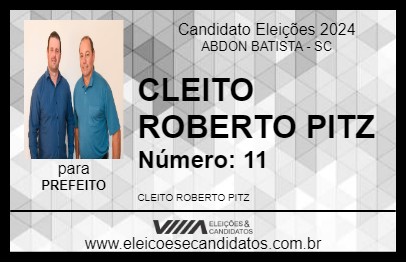 Candidato CLEITO ROBERTO PITZ 2024 - ABDON BATISTA - Eleições