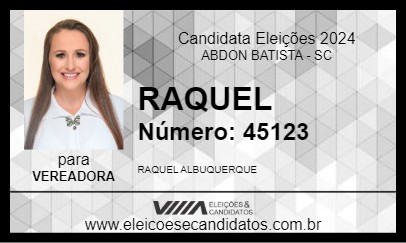 Candidato RAQUEL 2024 - ABDON BATISTA - Eleições