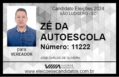 Candidato ZÉ DA AUTOESCOLA 2024 - SÃO LUDGERO - Eleições