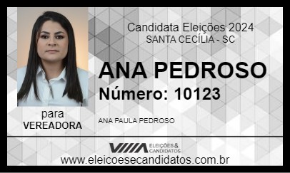 Candidato ANA PEDROSO 2024 - SANTA CECÍLIA - Eleições