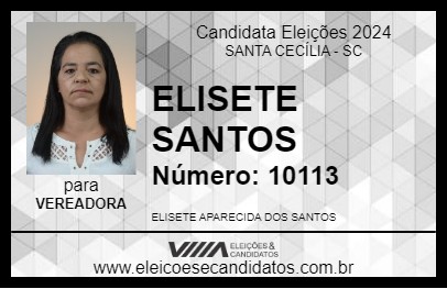 Candidato ELISETE SANTOS 2024 - SANTA CECÍLIA - Eleições