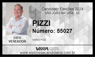 Candidato PIZZI 2024 - SÃO JOÃO BATISTA - Eleições