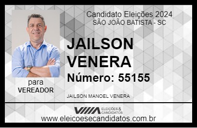 Candidato JAILSON VENERA 2024 - SÃO JOÃO BATISTA - Eleições