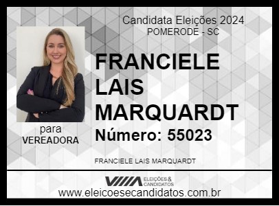 Candidato FRANCIELE LAIS MARQUARDT 2024 - POMERODE - Eleições