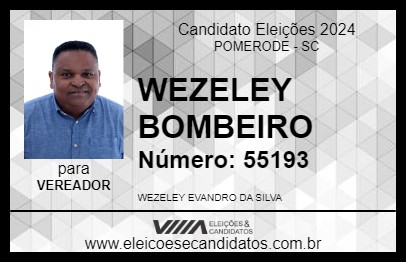 Candidato WEZELEY BOMBEIRO 2024 - POMERODE - Eleições