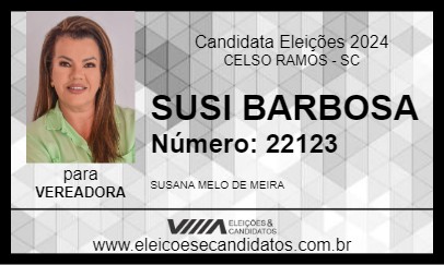 Candidato SUSI BARBOSA 2024 - CELSO RAMOS - Eleições