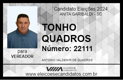 Candidato TONHO QUADROS 2024 - ANITA GARIBALDI - Eleições