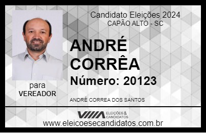 Candidato ANDRÉ CORRÊA 2024 - CAPÃO ALTO - Eleições