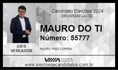 Candidato MAURO DO TI 2024 - URUSSANGA - Eleições