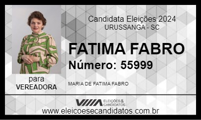 Candidato FATIMA FABRO 2024 - URUSSANGA - Eleições